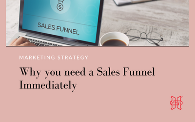 Why you need a Sales Funnel Immediately