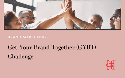 Get Your Brand Together (GYBT) Challenge