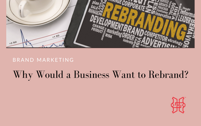 Why Would a Business Want to Rebrand?