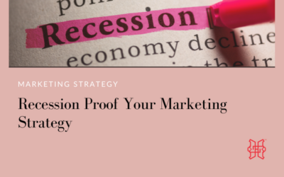 Recession-proof Your Marketing Strategy