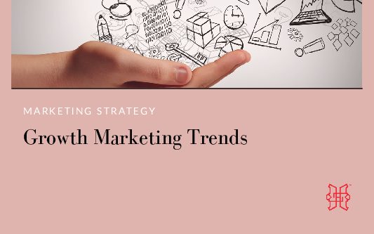 Growth Marketing Trends